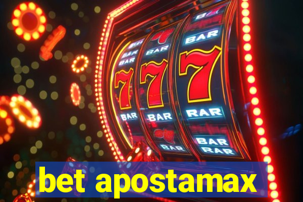 bet apostamax